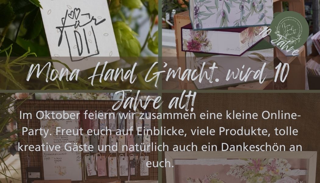 Mona Hand G’macht. wird 10 Jahre alt!